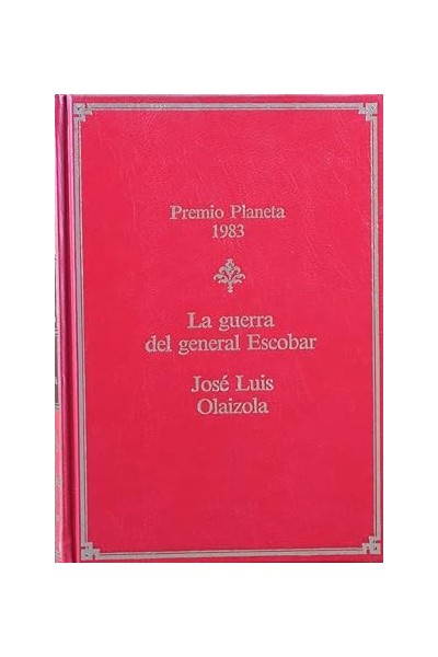 La guerra del general Escobar novela